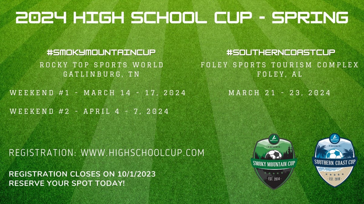 Reserve your Spot Today for the 2024 High School Cup Spring Tournament Series!