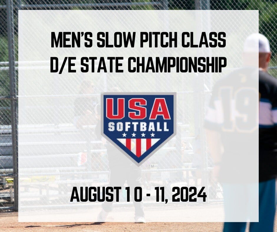 Men’s Slow Pitch Class D/E State Championship