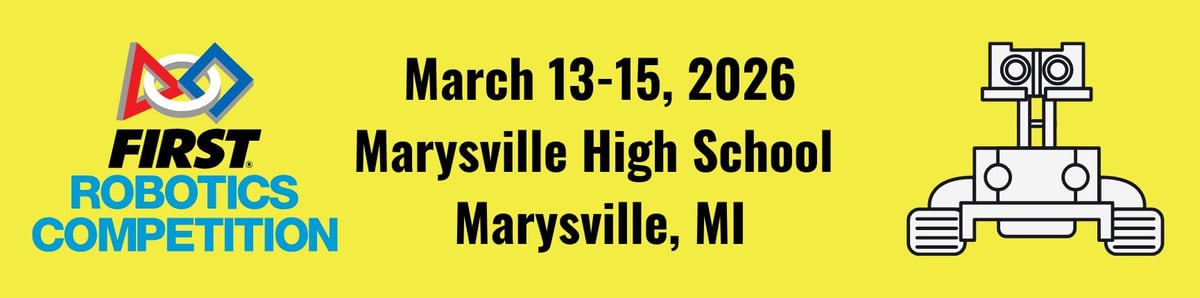 2026 FIRST Robotics Competition in Michigan- Marysville 