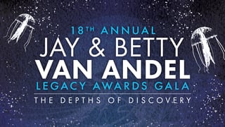 The 18th Annual Jay & Betty Van Andel Legacy Awards Gala