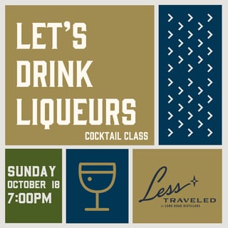 Let's Drink Liqueurs Cocktail Class