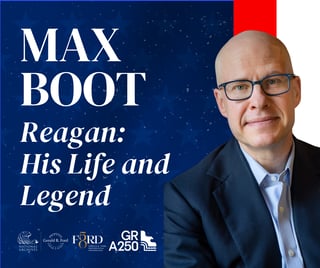 Reagan: His Life and Legend With Max Boot