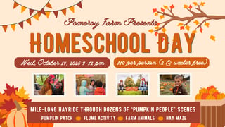 Pomeroy Farm Fall Homeschool Day