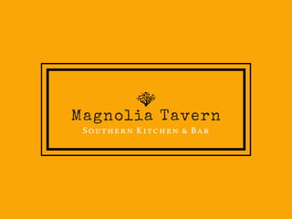 Magnolia Tavern