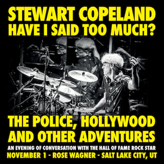 Stewart Copeland – Have I Said Too Much