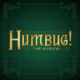 Humbug! The Musical