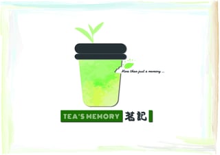 Tea’s Memory