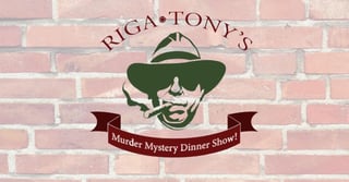 RigaTony’s Murder Mystery Dinner Show