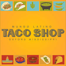 Mundo Latino /The Taco Shop