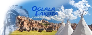 Oglala Lakota Living History Village