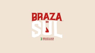 Braza Do Sul Brazilian Steakhouse