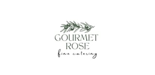 Gourmet Rose Fine Catering