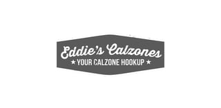 Eddie's Calzones
