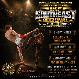 Triangle Kickboxing Promotions presents the IKF Southeast Regional Kickboxing & Muay Thai Tournament & ProAm Fight Night