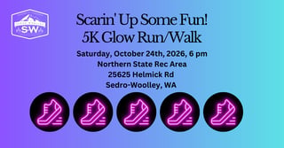 Scarin' Up Some Fun 5k Glow Run/Walk