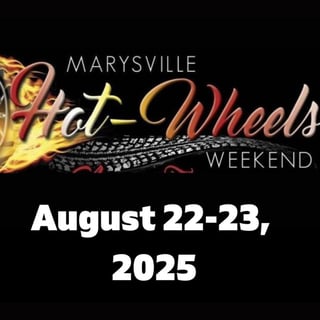 Marysville Hot Wheels Weekend 
