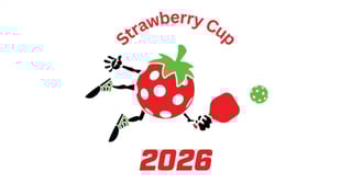 2026 Strawberry Cup Pickleball Tournament