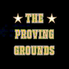 The Proving Grounds