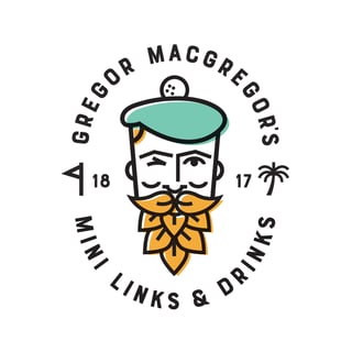 Gregor MacGregor's Mini Links & Drinks