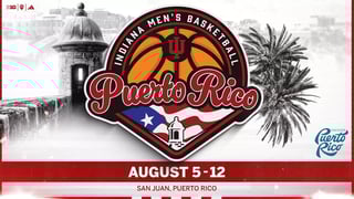 Indiana Men's Basketball Puerto Rico Trip