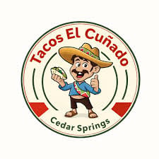 Tacos El Cuñado - Cedar Springs