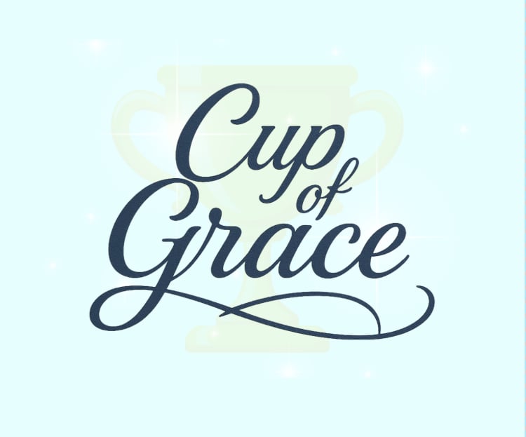 Cup of Grace