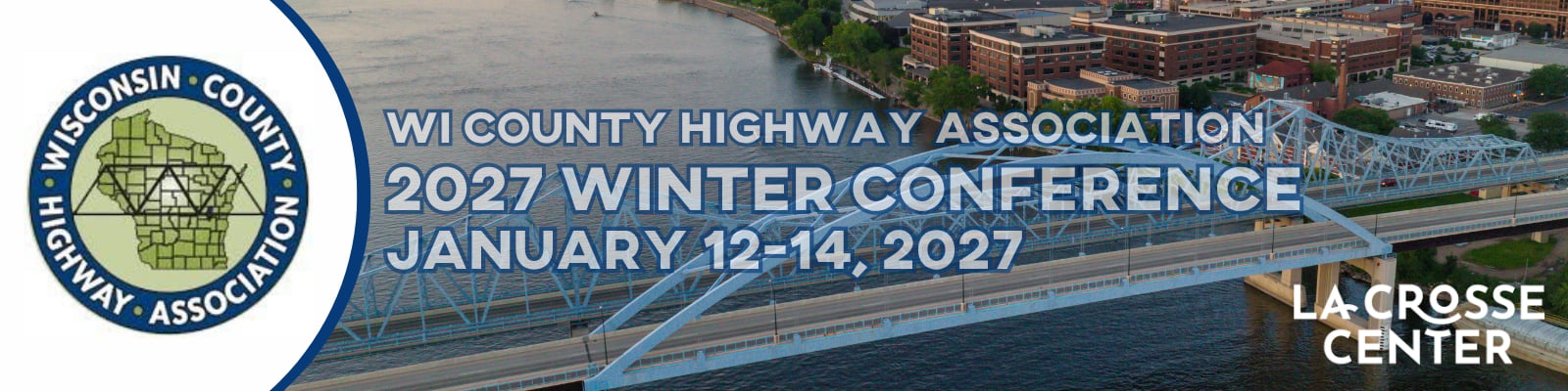 Wisconsin County Highway Association: 2027 Winter Conference