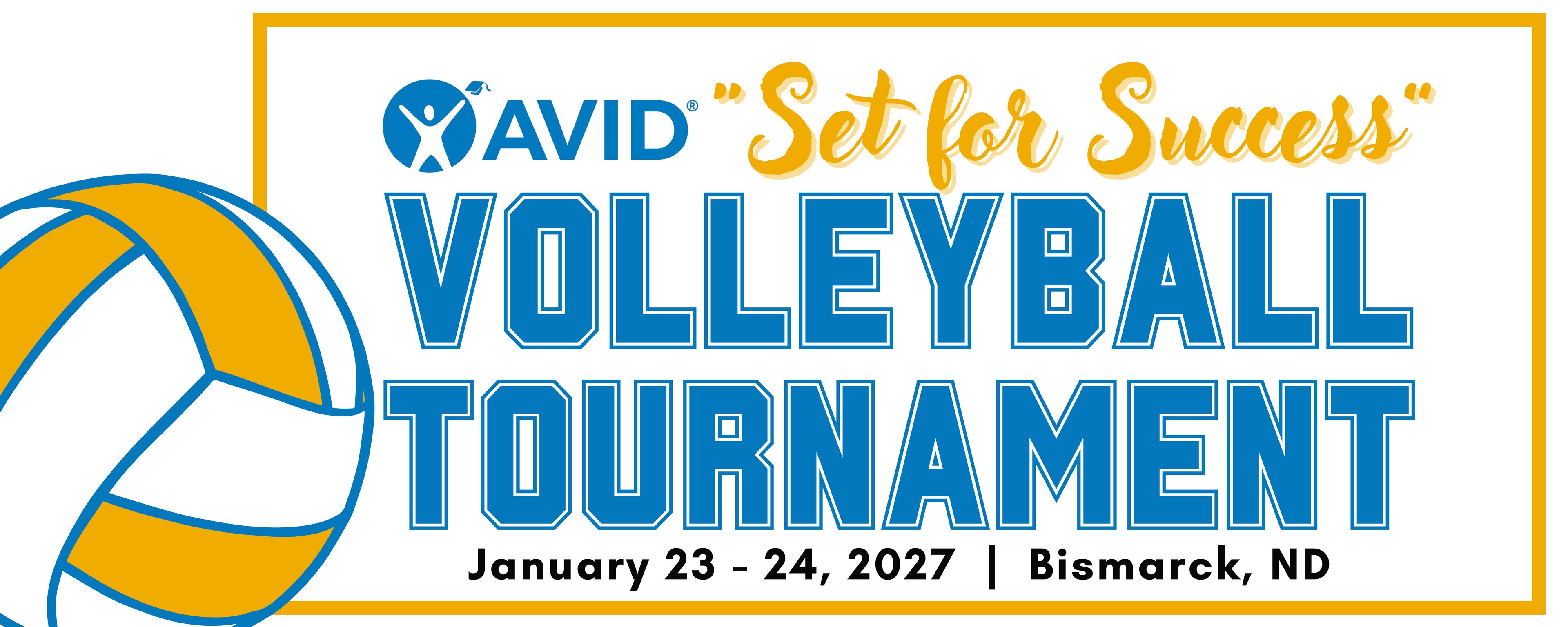 2027 AVID Set for Success Volleyball Tournament