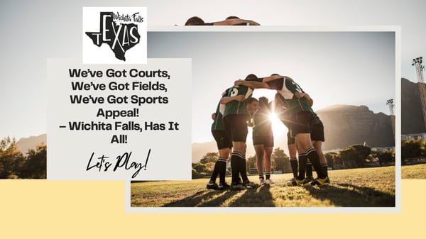 Let’s Play In Wichita Falls!