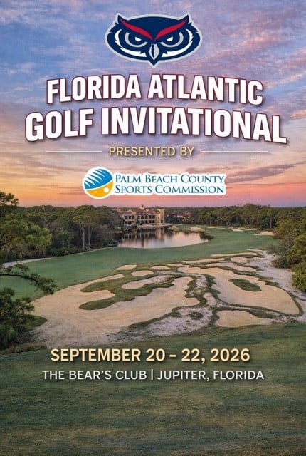 FAU Men’s Golf Invitational presented by the Palm Beach County Sports Commission