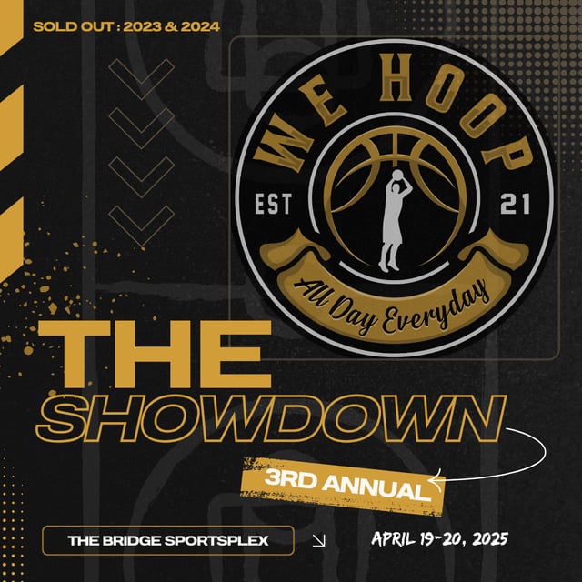 WE HOOP ELITE: 3RD ANNUAL THE SHOWDOWN