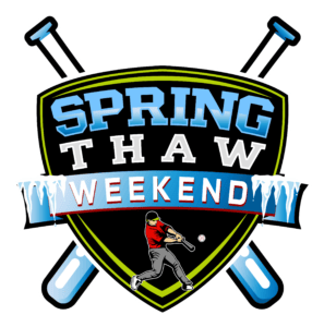 Spring Thaw Weekend