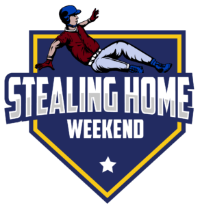 Stealing Home Weekend