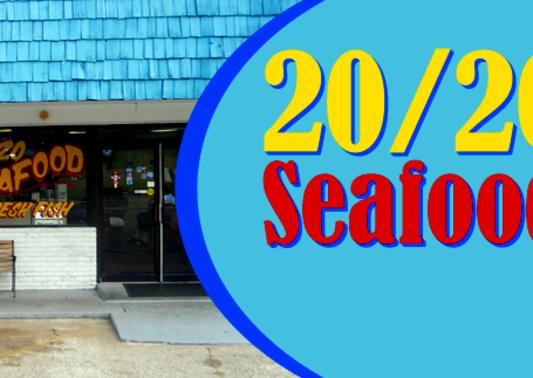 20/20 Seafood Restaurant & Market